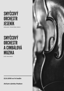 Koncert - Smyčcový orchestr Jeseník - 22.9.2018 - 14 hodin - zámek v Paskově